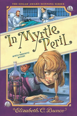 Paperback of "In Myrtle Peril" by Little, Brown Books for Young Readers, showing the book cover with colorful illustration.