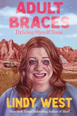 Adult Braces by West, Lindy