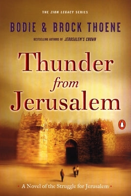 Thunder from Jerusalem: A Novel of the Struggle for Jerusalem Paperback Penguin Books