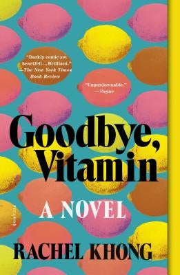 Paperback of "Goodbye, Vitamin" by Picador USA showing the book cover with title and author details.
