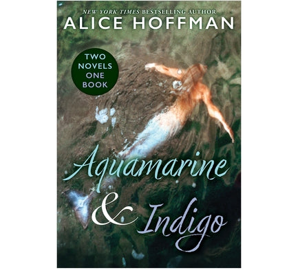 Aquamarine & Indigo (Two Novels, One Book) Paperback Scholastic Press