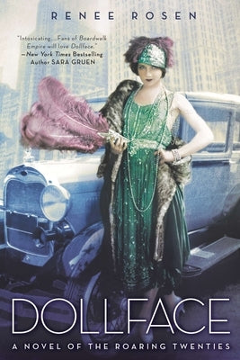 Paperback of Dollface: A Novel of the Roaring Twenties by Penguin Publishing Group, featuring vintage-inspired cover art.