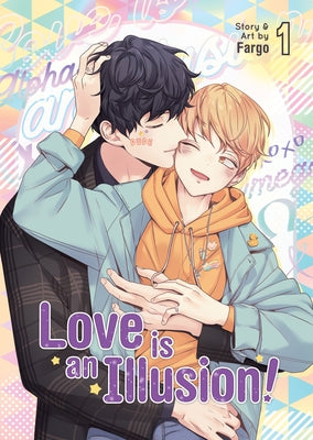 Love Is an Illusion! Vol. 1 Paperback Seven Seas