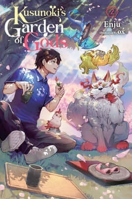 Kusunoki's Garden of Gods, Vol. 2 (Light Novel): Volume 2 Paperback Yen on
