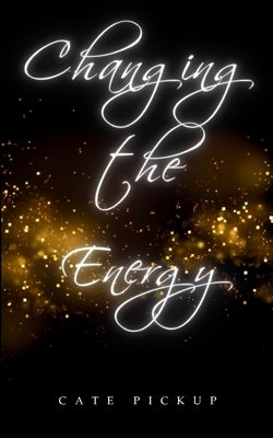 Changing the Energy Paperback Bookleaf Publishing