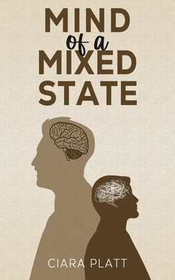 Mind of a Mixed State Paperback Austin Macauley