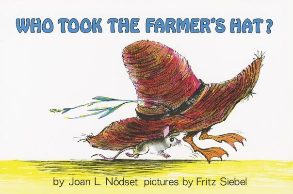 Who Took the Farmer's Hat? Paperback HarperCollins