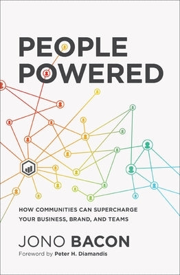 Paperback book titled "People Powered" by Cjono Bacon, focusing on community-driven business growth, published by HarperCollins Leadership.