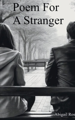 Poem for a Stranger Paperback Bookleaf Publishing