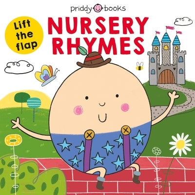 Lift the Flap: Nursery Rhymes Board Book Priddy Books Us
