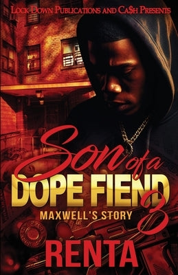 Son of a Dope Fiend 3 Paperback Lock Down Publications