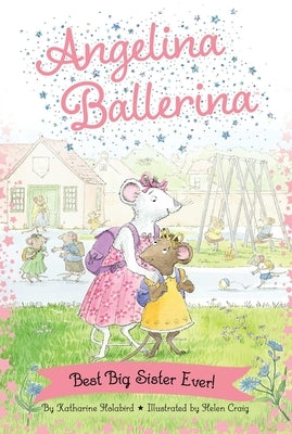 Paperback "Best Big Sister Ever!" book by Simon Spotlight featuring colorful cover art and playful typography.