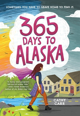 365 Days to Alaska Paperback Amulet Books