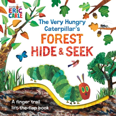 The Very Hungry Caterpillar's Forest Hide & Seek board book by World of Eric Carle featuring colorful flaps and forest animals for children.
