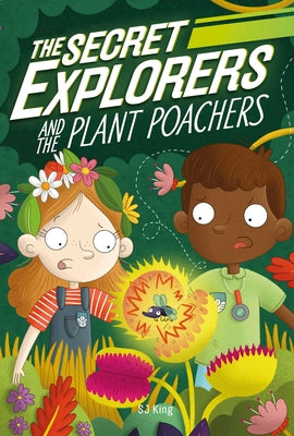 The Secret Explorers and the Plant Poachers Paperback DK Publishing (Dorling Kindersley)