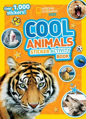 National Geographic Kids Cool Animals sticker activity book, paperback with colorful animal illustrations and stickers for kids.