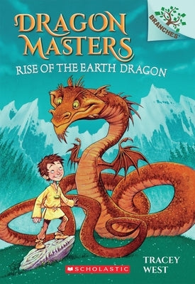Paperback book cover for "Rise of the Earth Dragon" from the Dragon Masters series by Scholastic Inc., featuring a colorful dragon illustration.