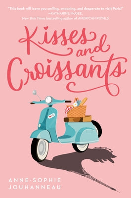 Kisses and Croissants Paperback Ember