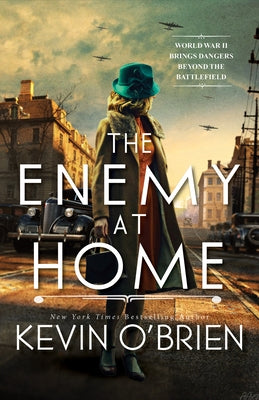 Paperback of "The Enemy at Home" historical suspense novel depicting a WWII era serial killer, published by Kensington Publishing.