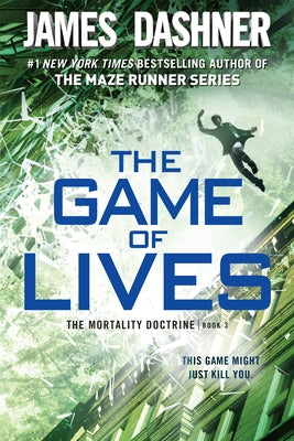 The Game of Lives (The Mortality Doctrine, Book Three) Paperback Random House Children's Books
