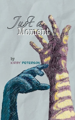 Just a Moment Paperback Bookleaf Publishing