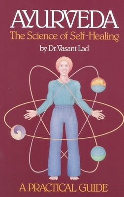 Paperback book titled "Ayurveda: A Practical Guide" by Lotus Press, featuring a cover with traditional Ayurvedic symbols and text.