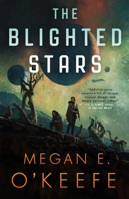 The Blighted Stars Paperback Orbit