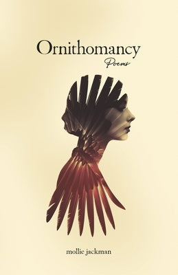 Ornithomancy Paperback Mollie Jackman