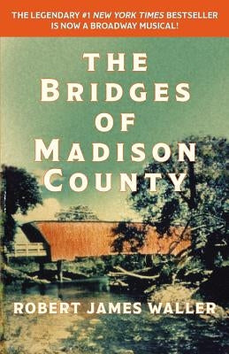 The Bridges of Madison County Paperback Grand Central Publishing