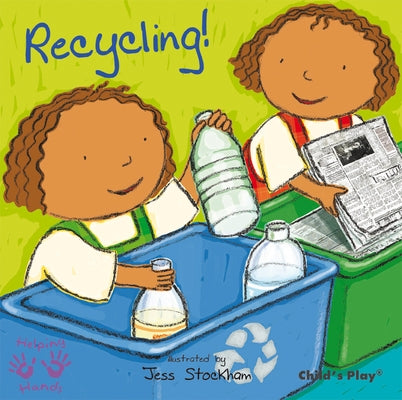 Paperback recycling-themed book by Child's Play International featuring colorful illustrations and eco-friendly messages.