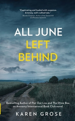 All June Left Behind by Grose, Karen