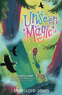 Paperback of "Unseen Magic" by Greenwillow Books, showing the book cover with mystical artwork and title text.