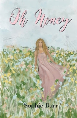 Oh Honey Paperback Trilogy Christian Publishing
