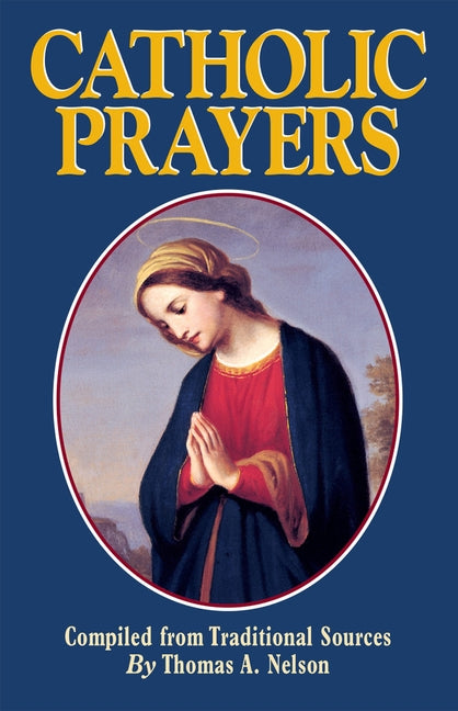 Catholic Prayers Paperback Tan Books