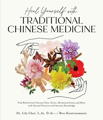 Paperback book titled "Heal Yourself with Traditional Chinese Medicine" showing a cover with Chinese herbs and healing symbols.