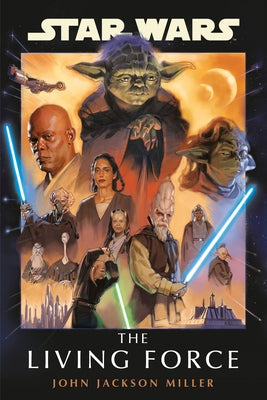 Paperback copy of Star Wars: The Living Force by Random House Worlds, featuring the book cover with Star Wars imagery.