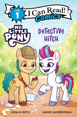 Paperback of My Little Pony: Detective Hitch by Harperalley, featuring a colorful cover with Pony characters and detective-themed artwork.