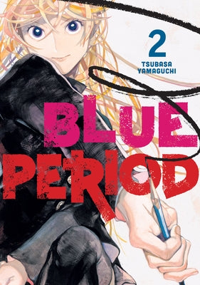 Blue Period 2 paperback manga by Kodansha Comics, featuring cover art with characters from the Blue Period series.