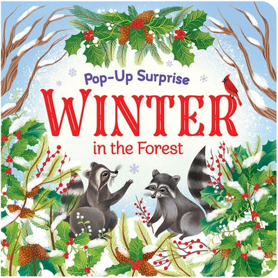 Pop-Up Surprise Winter in the Forest Board Book Cottage Door Press