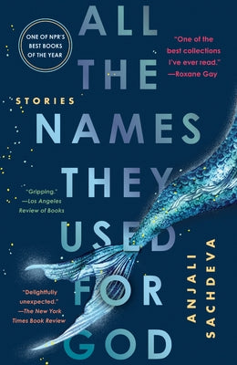 All the Names They Used for God: Stories Paperback Dial Press