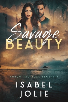 Savage Beauty Paperback Noctivity, Inc.