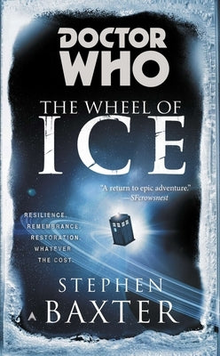 Paperback copy of Doctor Who: The Wheel of Ice by Penguin Publishing Group, featuring the book cover with title and Doctor Who branding.