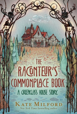 Paperback of The Raconteur's Commonplace Book: A Greenglass House Story by Clarion Books, featuring a colorful cover with whimsical illustrations.