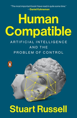 Paperback of "Human Compatible: Artificial Intelligence and the Problem of Control" by Penguin Books, featuring the book cover.