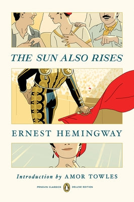 Paperback of The Sun Also Rises by Penguin Classics with a classic cover design, featuring the book's title and author.