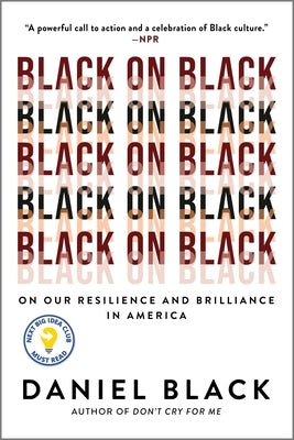 Black on Black paperback book by Hanover Square Press featuring a black cover with white and gold text on resilience and brilliance in America.