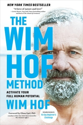 Paperback of The Wim Hof Method book by Sounds True featuring a cover with Wim Hof's image and bold title text.