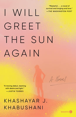 Paperback of "I Will Greet the Sun Again" by Hogarth Press, showing the book cover with vibrant artwork and title text.