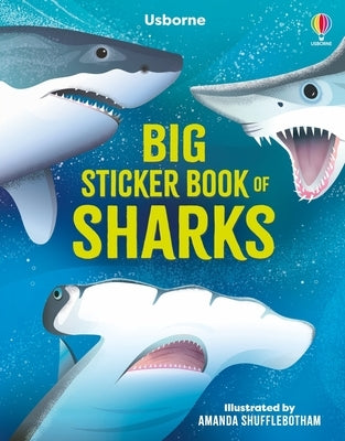 Open paperback of the Big Sticker Book of Sharks from Usborne Books, showing colorful shark illustrations and sticker pages.