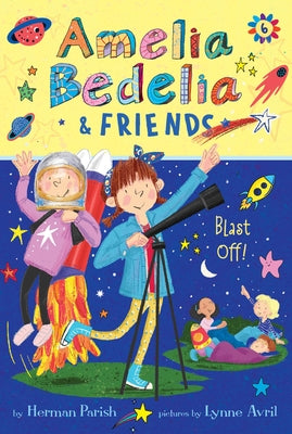 Paperback of Amelia Bedelia & Friends #6 book titled "Blast Off" by Greenwillow Books, showing the colorful cover illustration.